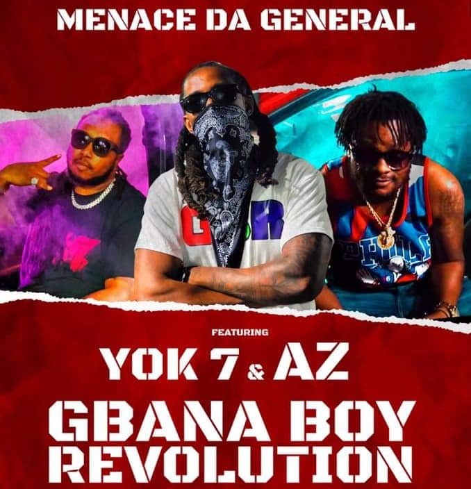 MDG – Gbanaboy Revolution Ft YOK-7 & AZ