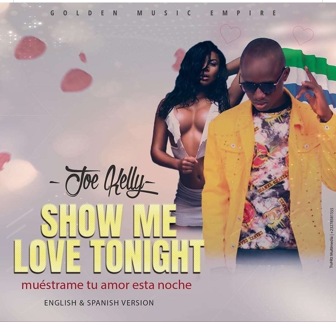 Joe Kelly – Show Me Love Tonight