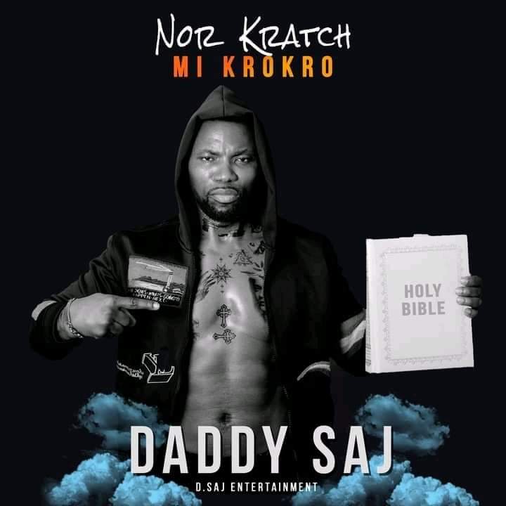 Daddy Saj – Nor Krach Me Krokro