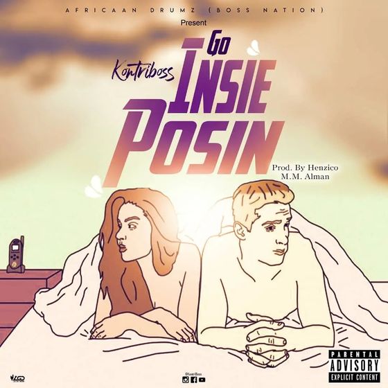 Kontri Boss – Go Insie Posin