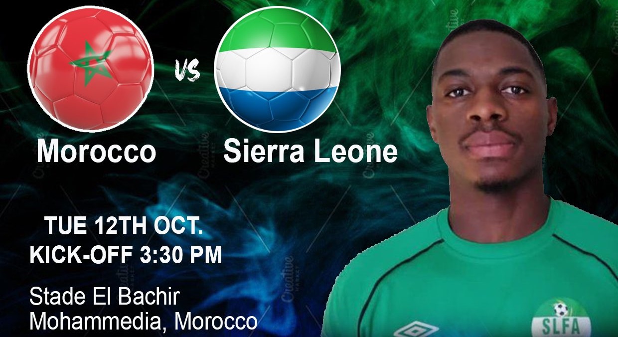 🇲🇦 Morocco 2️⃣ Vs 1️⃣ Sierra Leone 🇸🇱  (FULL TIME) – International Friendly