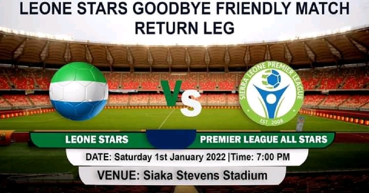 Sierra Leone Football Association Cancels Leone Stars VS All Stars Match