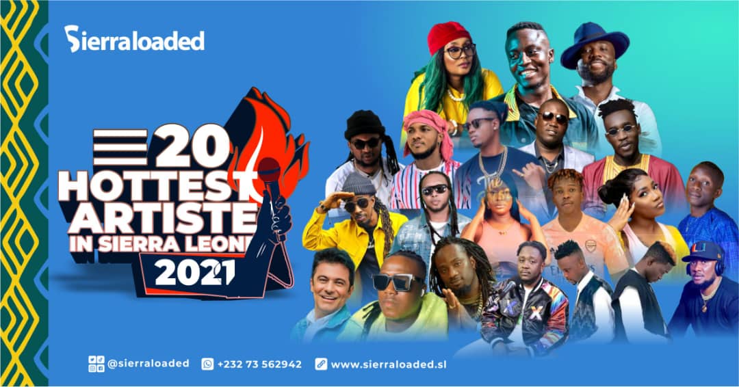 The 20 Hottest Artistes in Sierra Leone 2021 - Full List