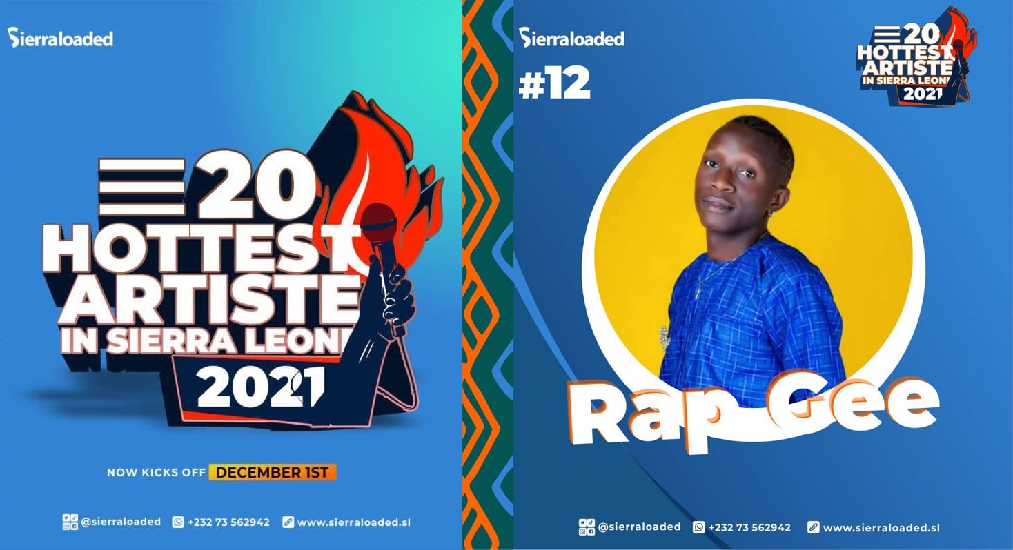 The 20 Hottest Artistes in Sierra Leone 2021 – Rap Gee – #12