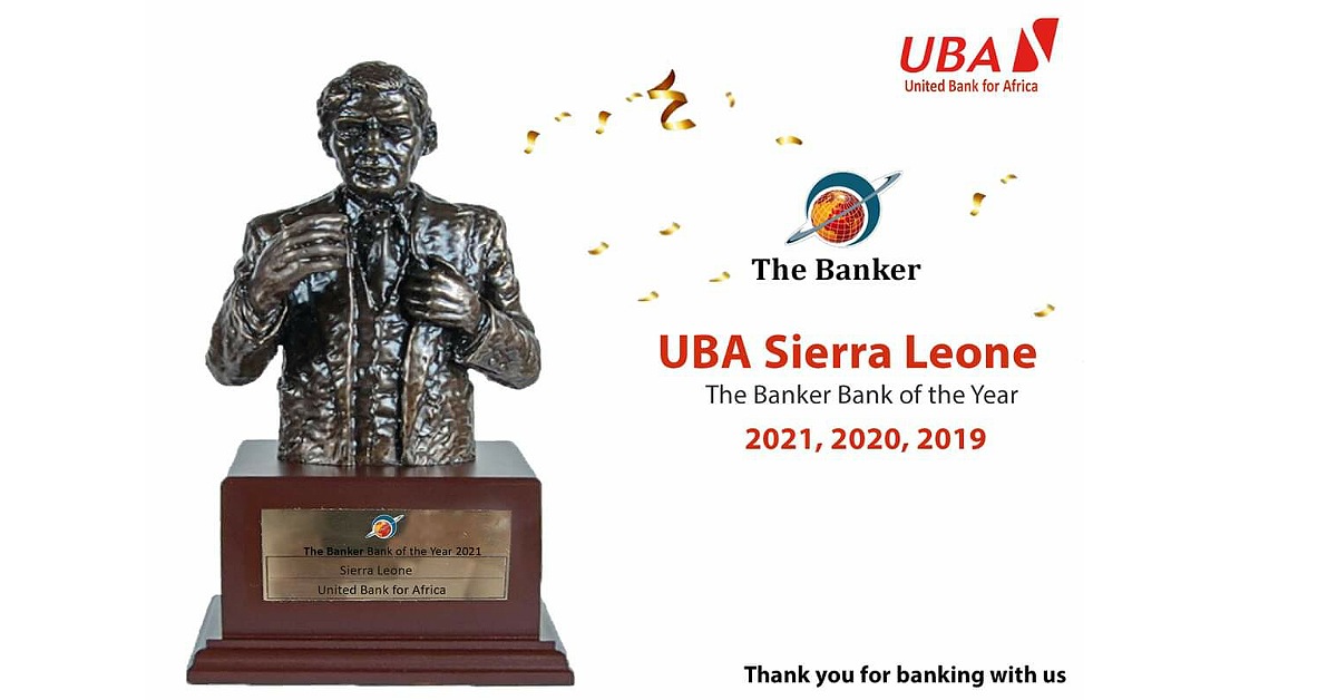 UBA Sierra Leone Awarded Best Bank of 2021