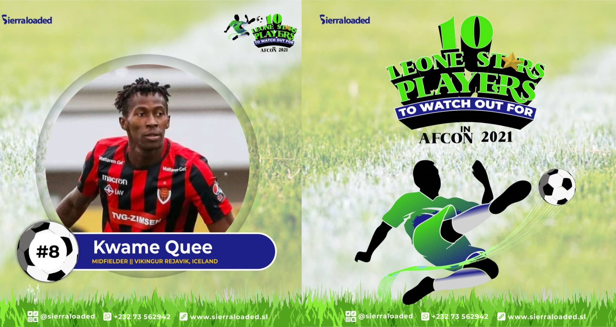 10 Leone Stars Players to Watch Out For in AFCON 2021: Kwame Quee – #8