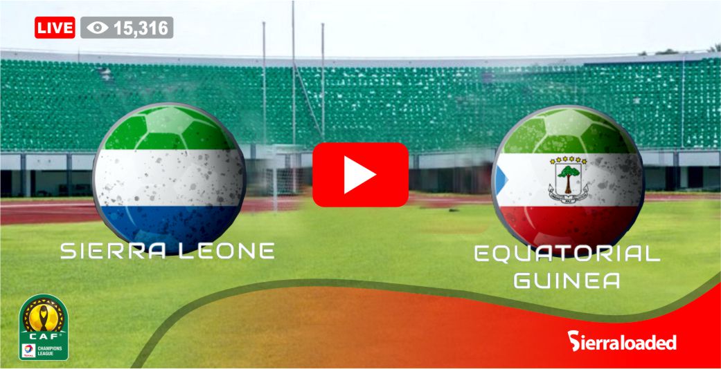 Sierra Leone (0) Vs (1) Equatorial Guinea | Full Time