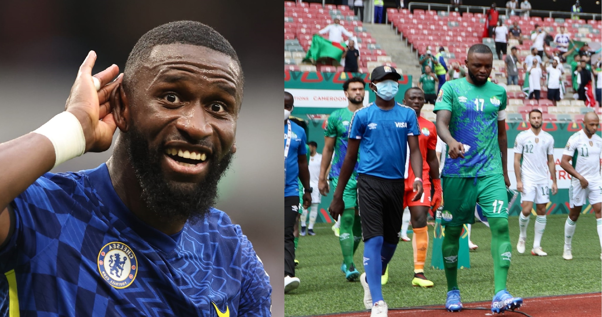 Chelsea Defender, Antonio Rüdiger Hails Performance of Leone Stars Against Algeria