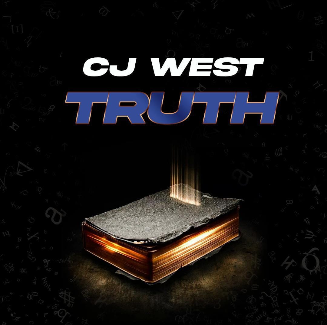 CJ West – Truth
