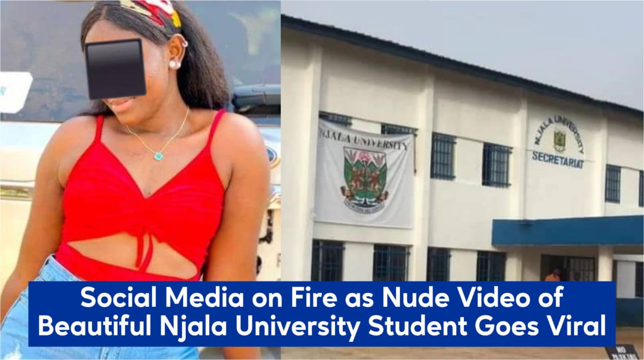 How Njala University Student’ Unclad Video Was Leaked on Social Media