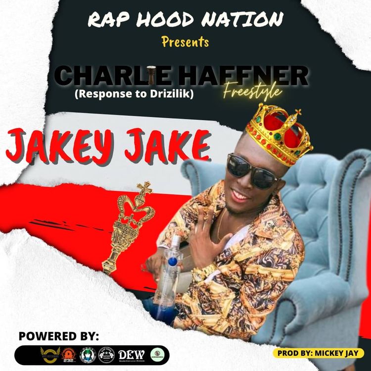 Jakey Jake – Charlie Haffner Freestyle (Drizilik Diss)