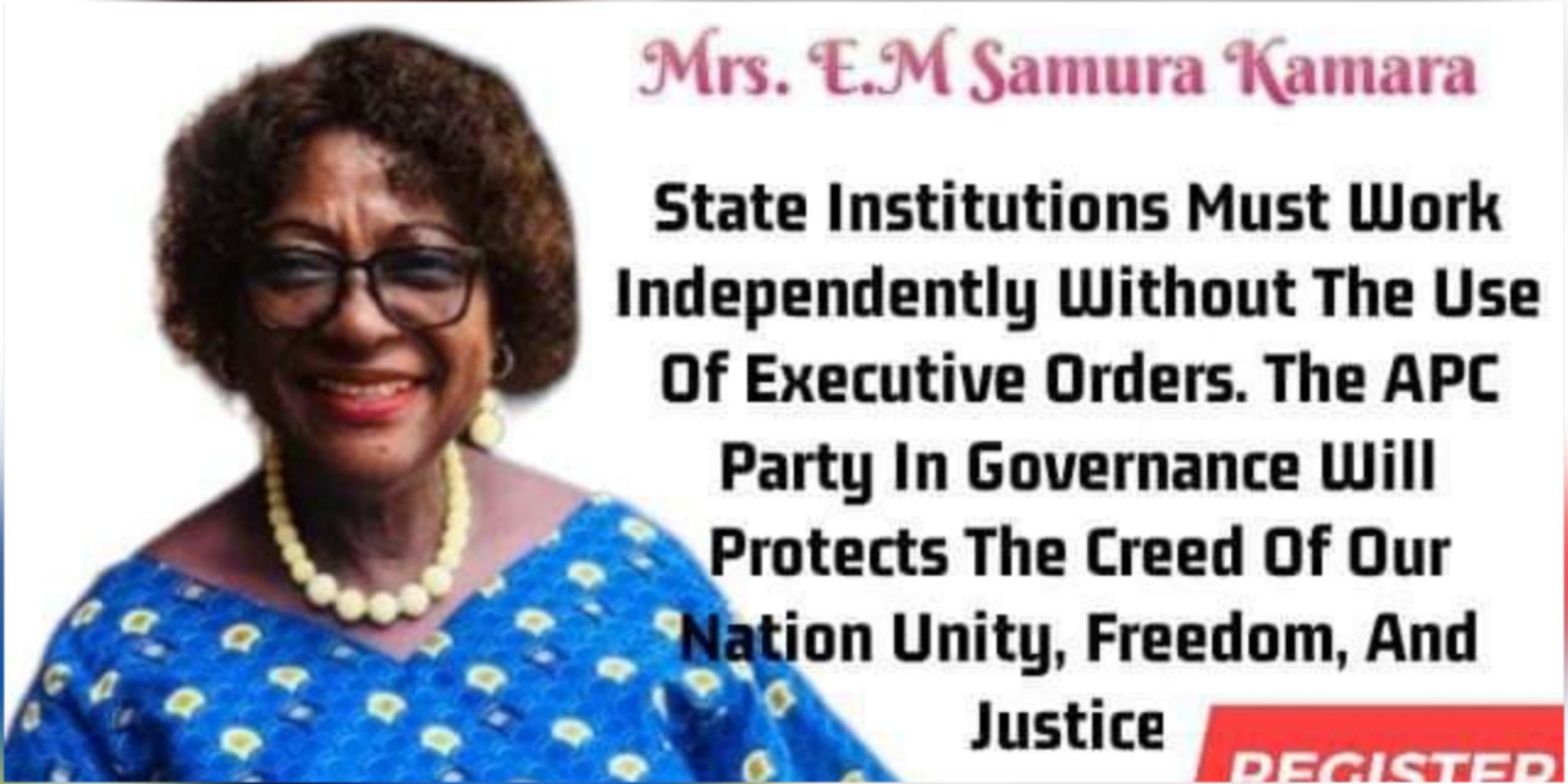 Samura Kamara’s Wife Encourages Sierra Leoneans to Register And Vote in Up-coming 2023 Presidential Election