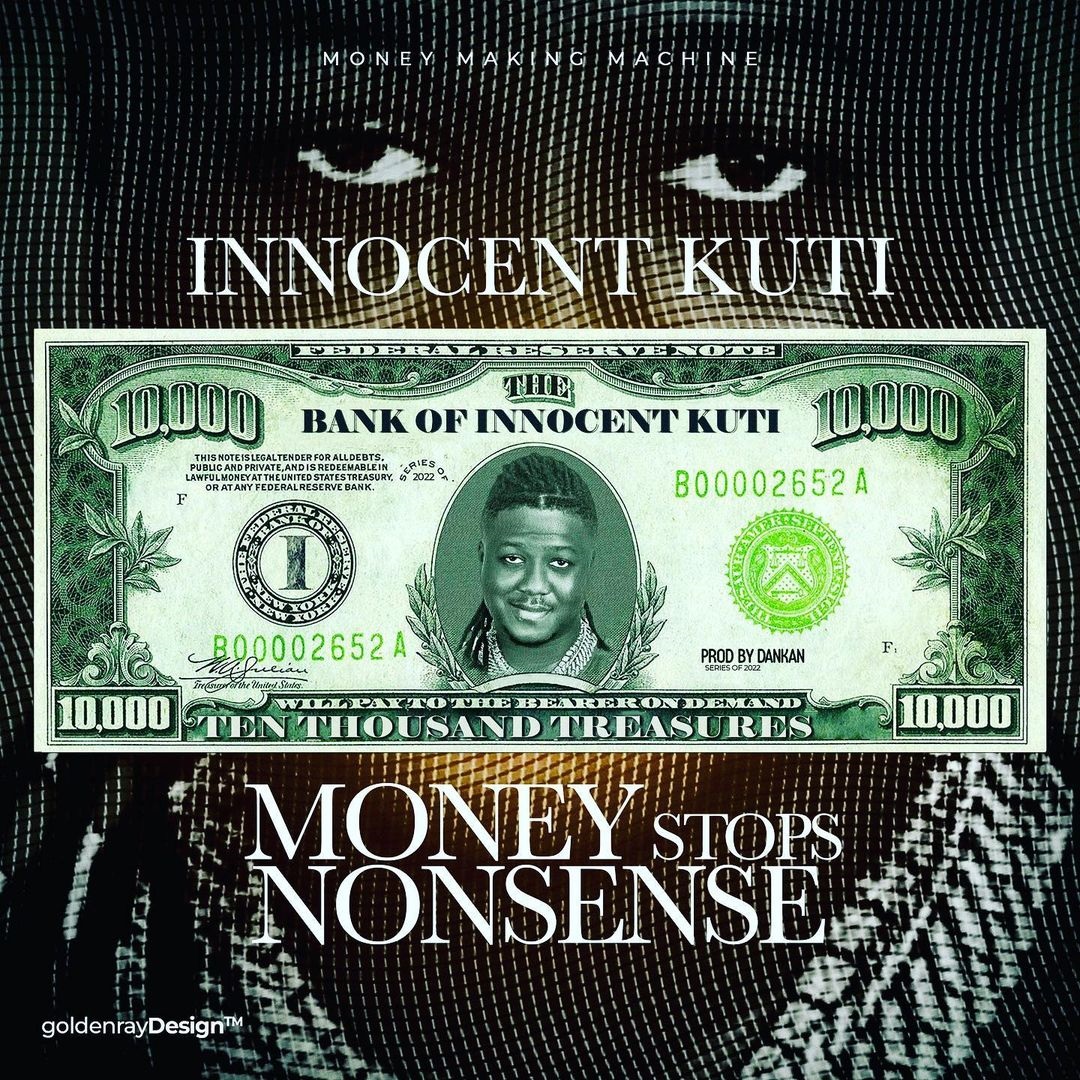 Innocent Kuti – Money Stops Nonsense