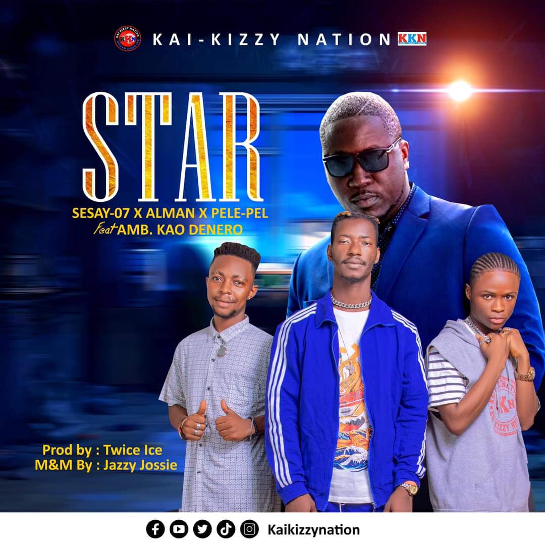 Kai Kizzy Nation – Star Ft. Kao Denero