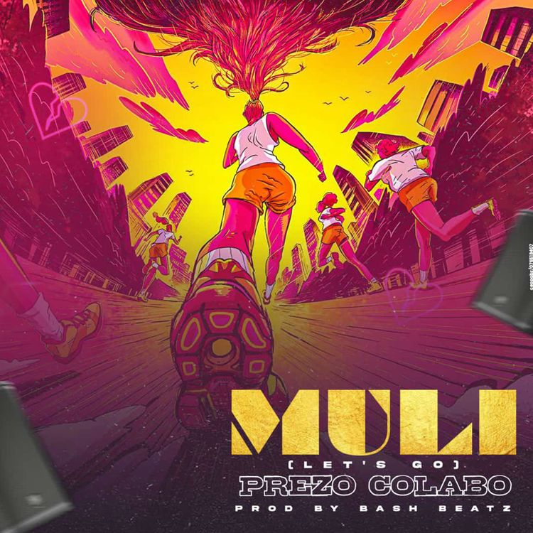 Prezo Colabo – MULI (Let’s Go)