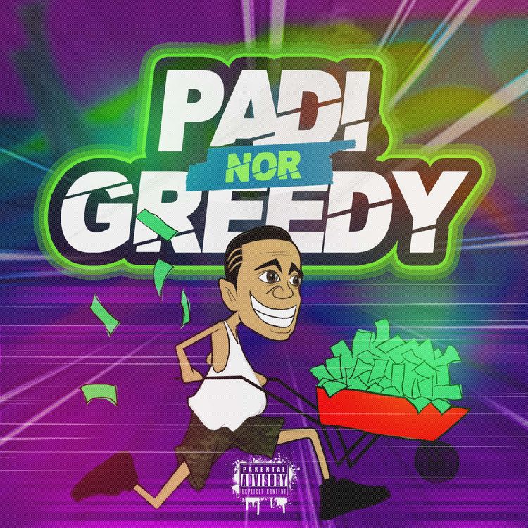 Zapa D Rapper – Padi Nor Greedy