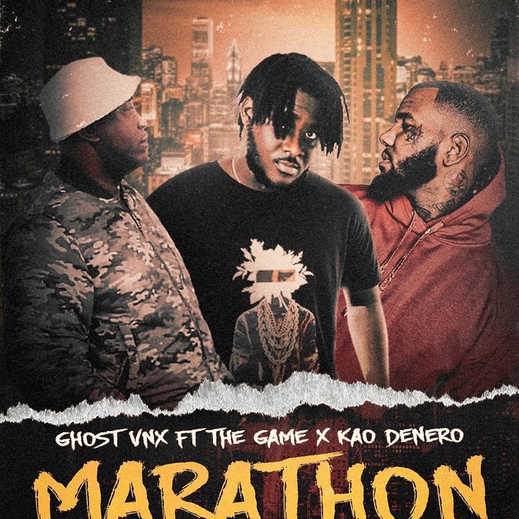 Ghost VnX – Marathon Ft. The Game & Kao Denero