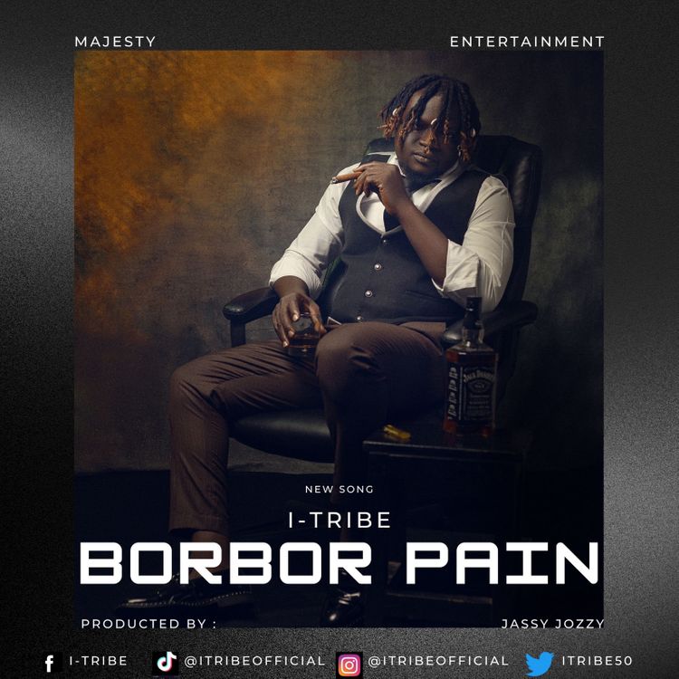 I-Tribe – Borbor Pain