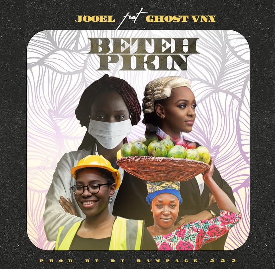 Jooel – Beteh Pikin Ft. Ghost VNX