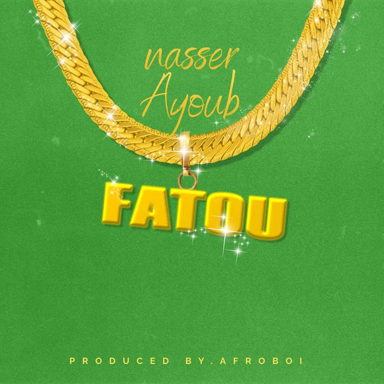 Nasser Ayoub – Fatou