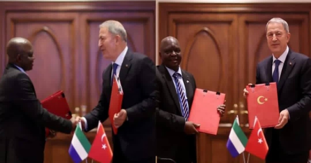 Sierra Leone And Turkey Signs Military Framework Agreement to Strengthen Bilateral Ties