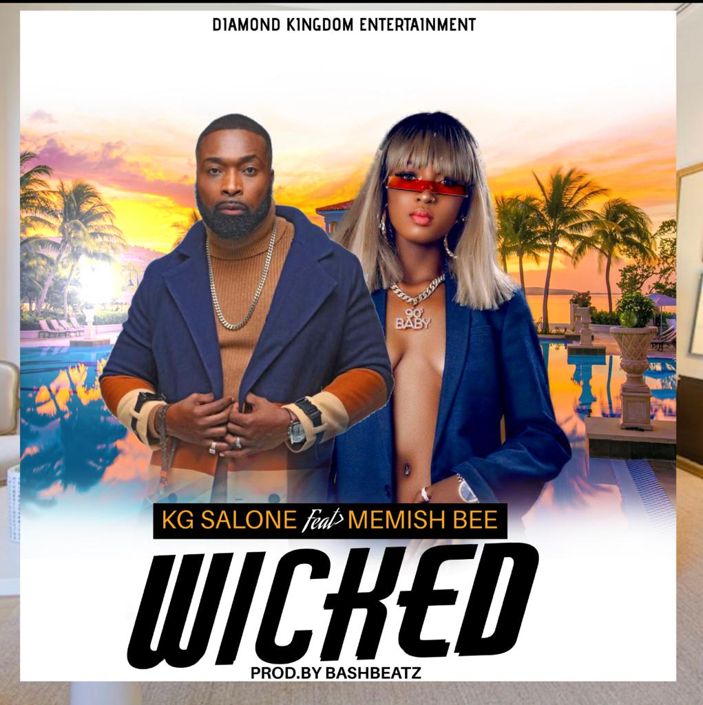 KG Salone – Wicked Ft. Memish Bee