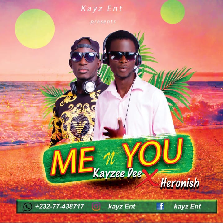 Kayzee Dee – Me And You Ft. Heronish