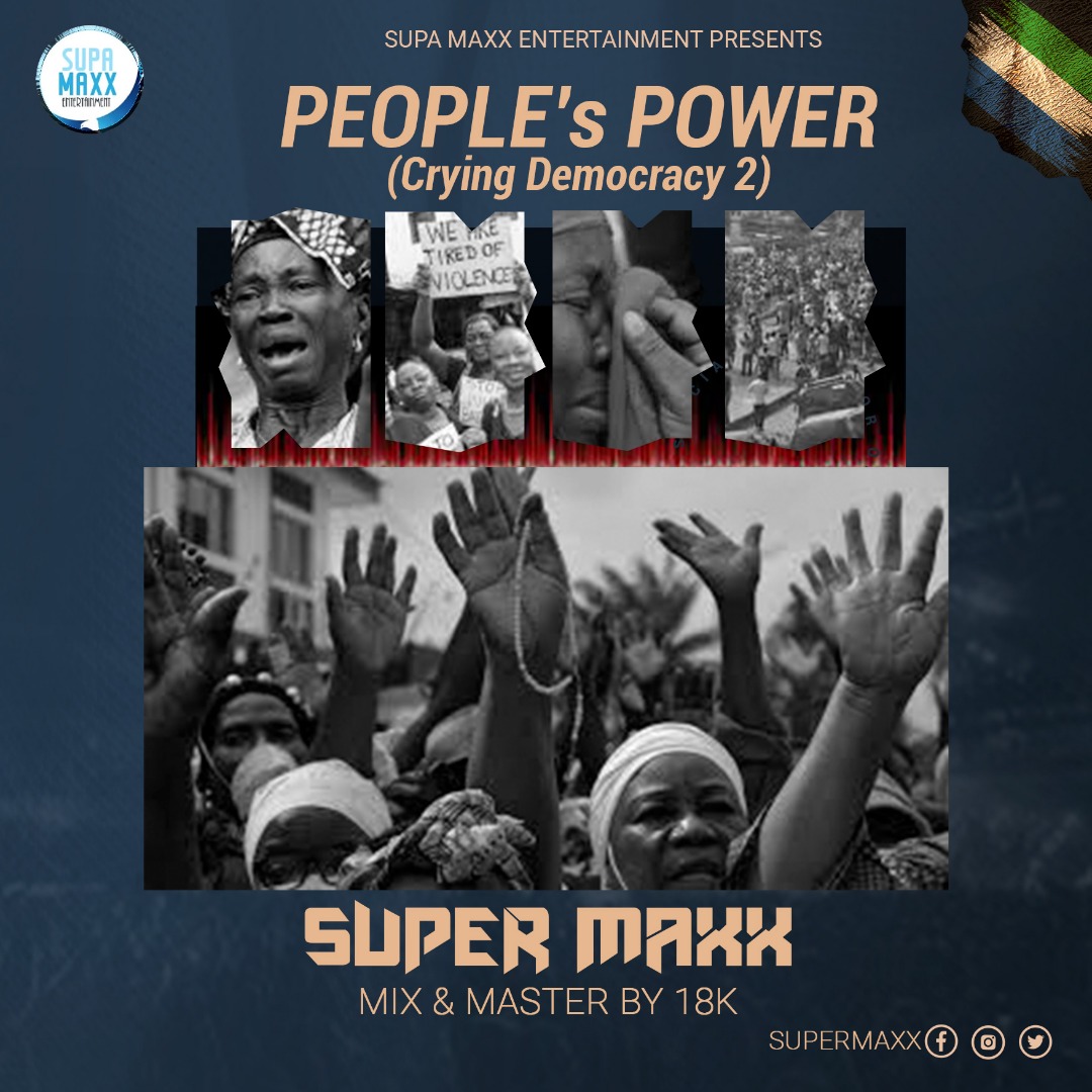Super Maxx – People’s Power (Crying Democracy 2)