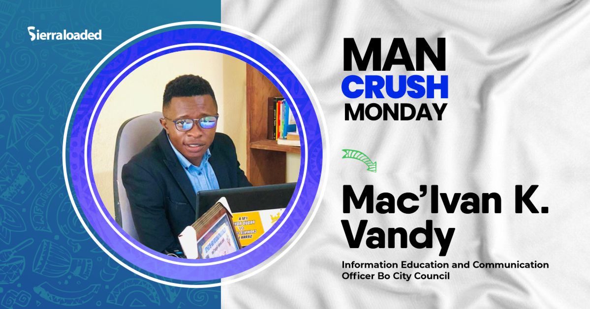 Meet Mac’Ivan Kakpindi Vandy, Sierraloaded Man Crush Monday