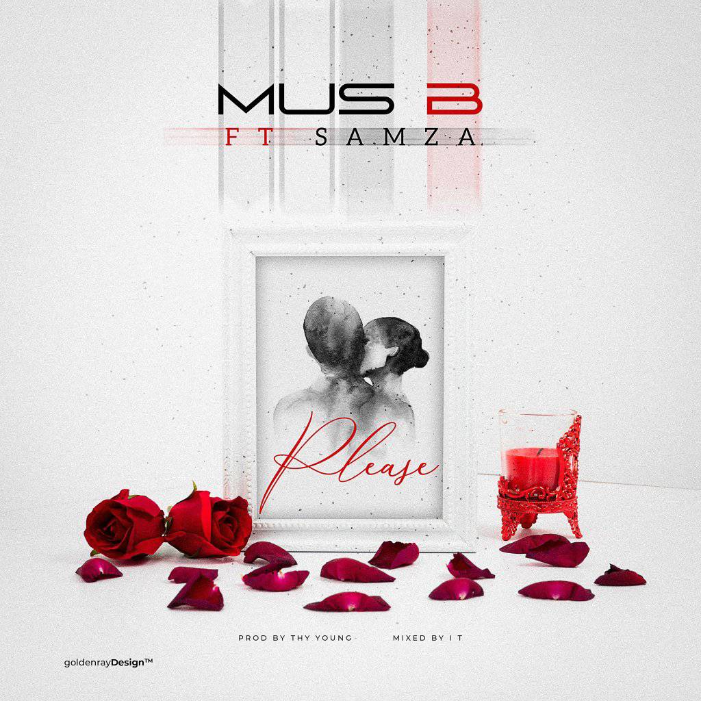 Mus-B – Please Ft. Samza
