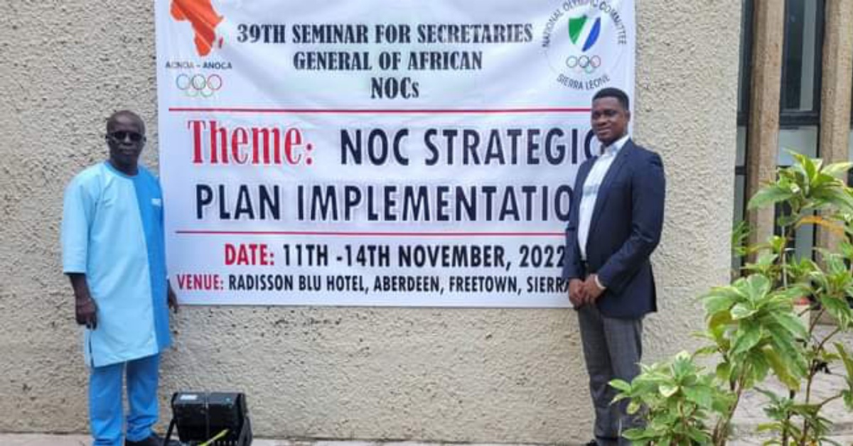Sierra Leone Olympic Committee Hosts Seminar For Secretaries General of African NOC’s
