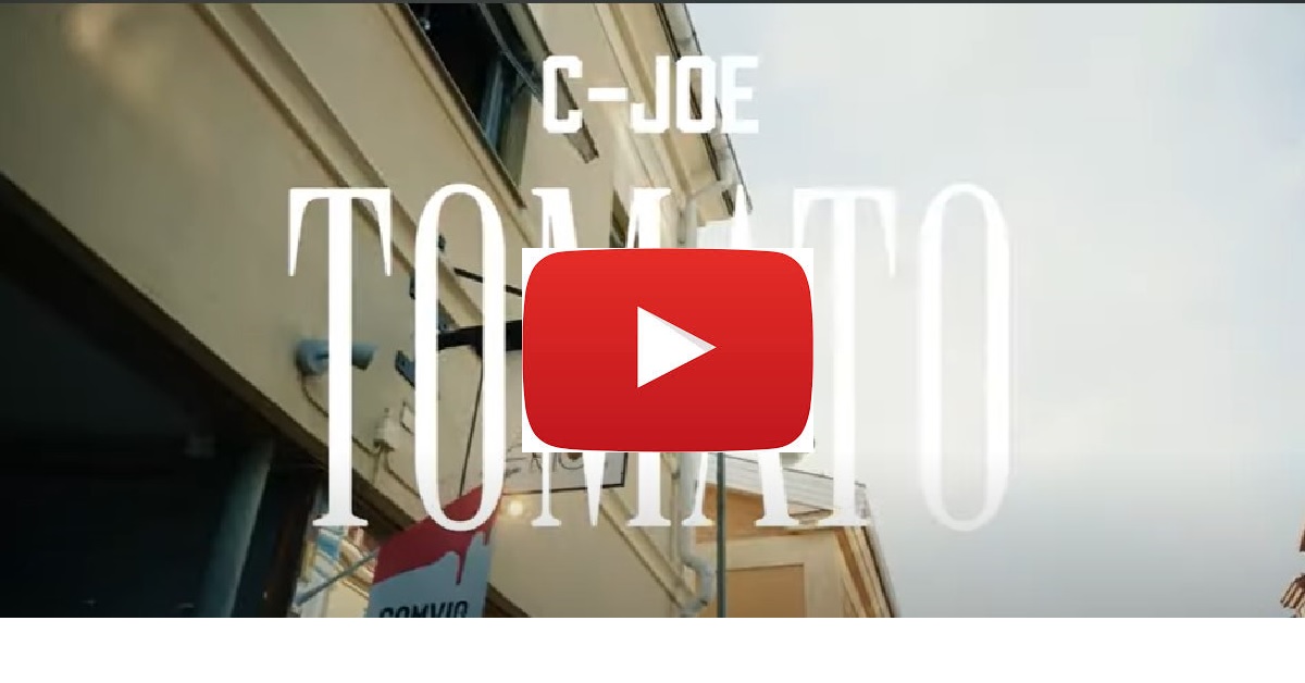 C-Joe – Tomato (Official Video)