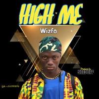 Demi Wizfo – High Me