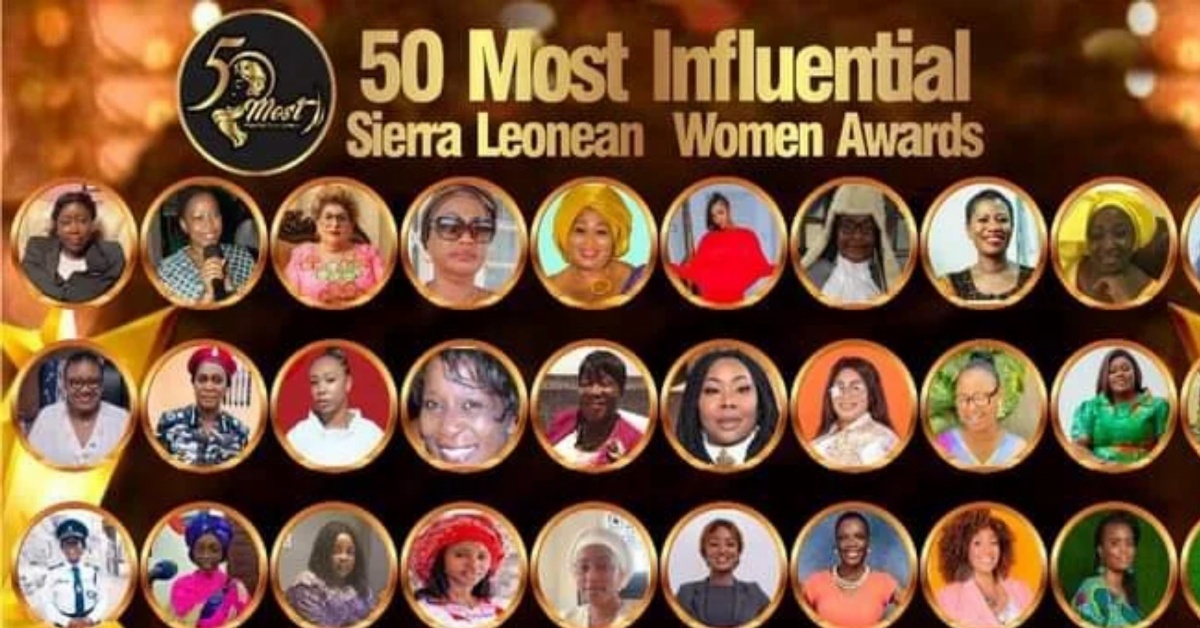50 Most Influential Sierra Leonean Women Awards Committee Reveals 6th Edition Final List