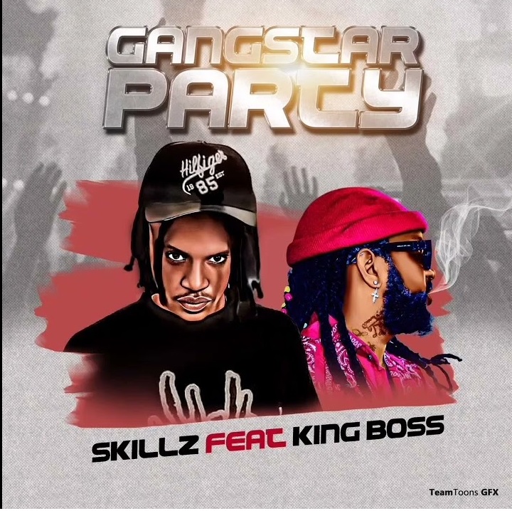 Skillz – Gangstar Party Ft. Boss La