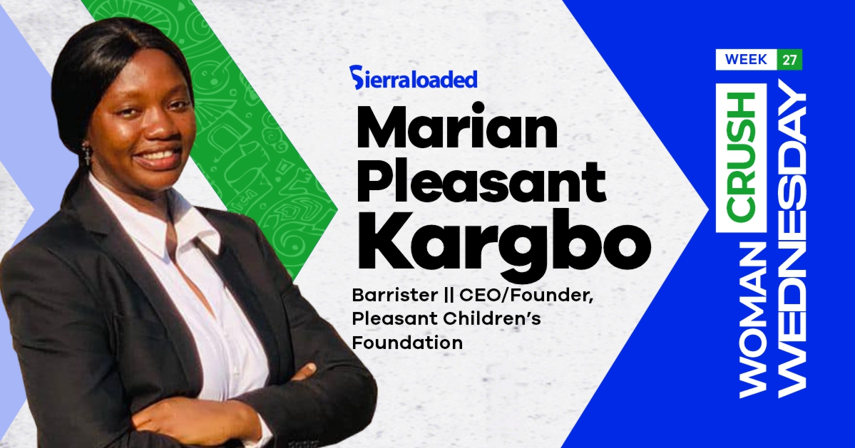 Meet Marian Pleasant Kargbo, Sierraloaded Woman Crush