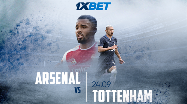 Arsenal Vs Tottenham: 1xBet Announces North London Derby