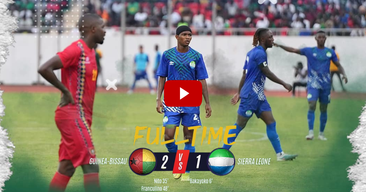 Guinea-Bissau (2) Vs (1) Sierra Leone || AFCONQ 2023 Match Highlights