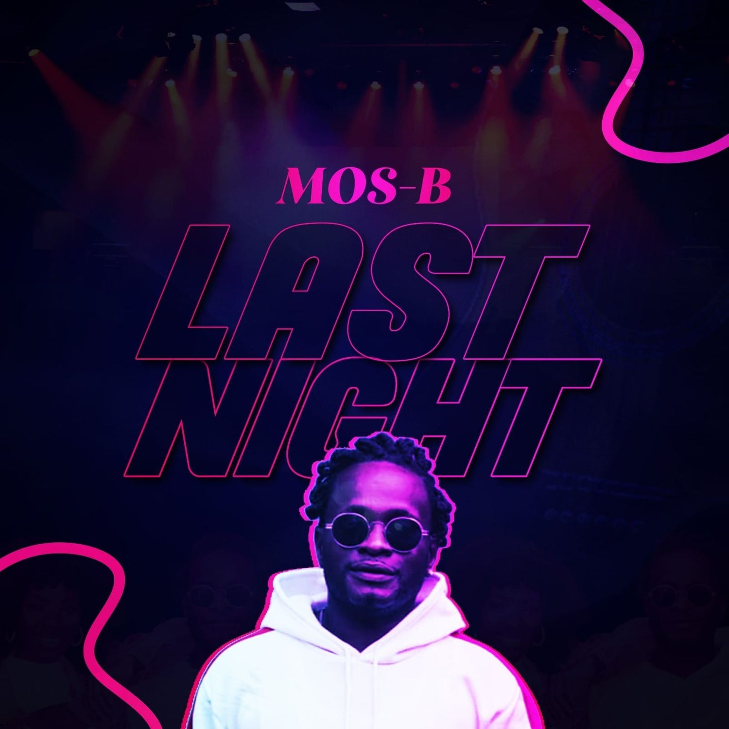 Mos-B – Last Night