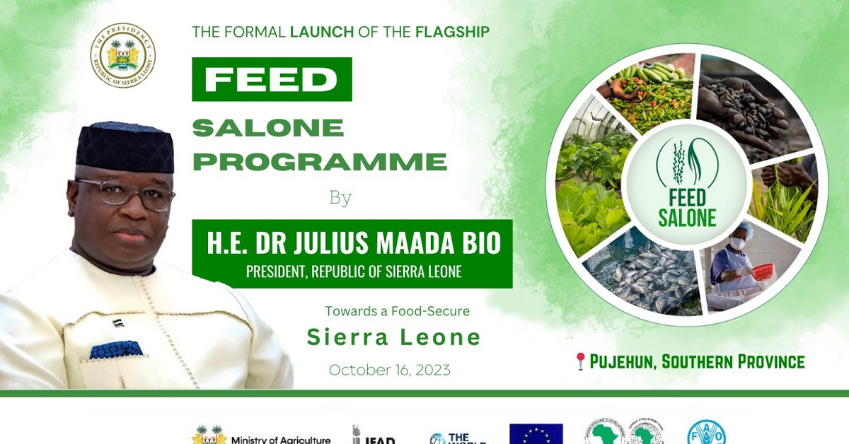 President Bio to Launch Feed Salone Programme in Pujehun District