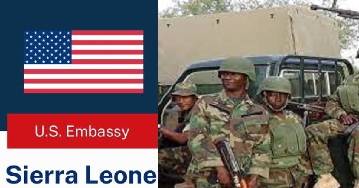 US Embassy Condemns Attempts to Forcefully Seize Sierra Leone Military Barracks