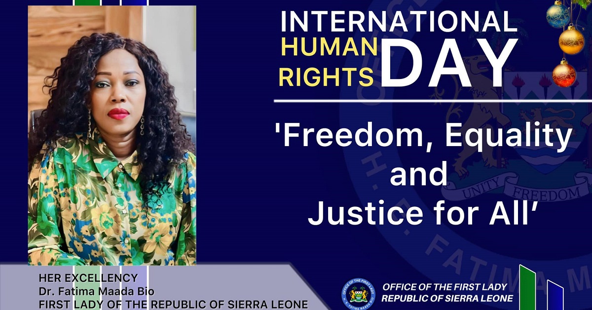 First Lady Fatima Bio Pledges to Advance Human Rights in Sierra Leone
