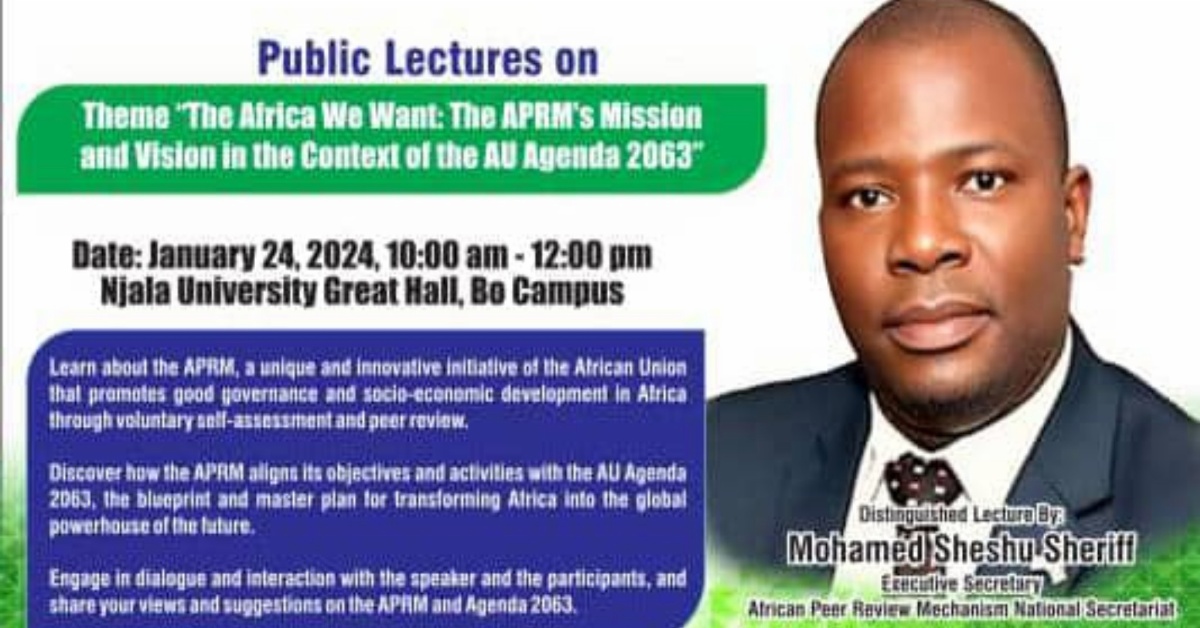 APRM National Secretariat to Conduct Public Lectures for University Students and Administration in Kenema and Bo