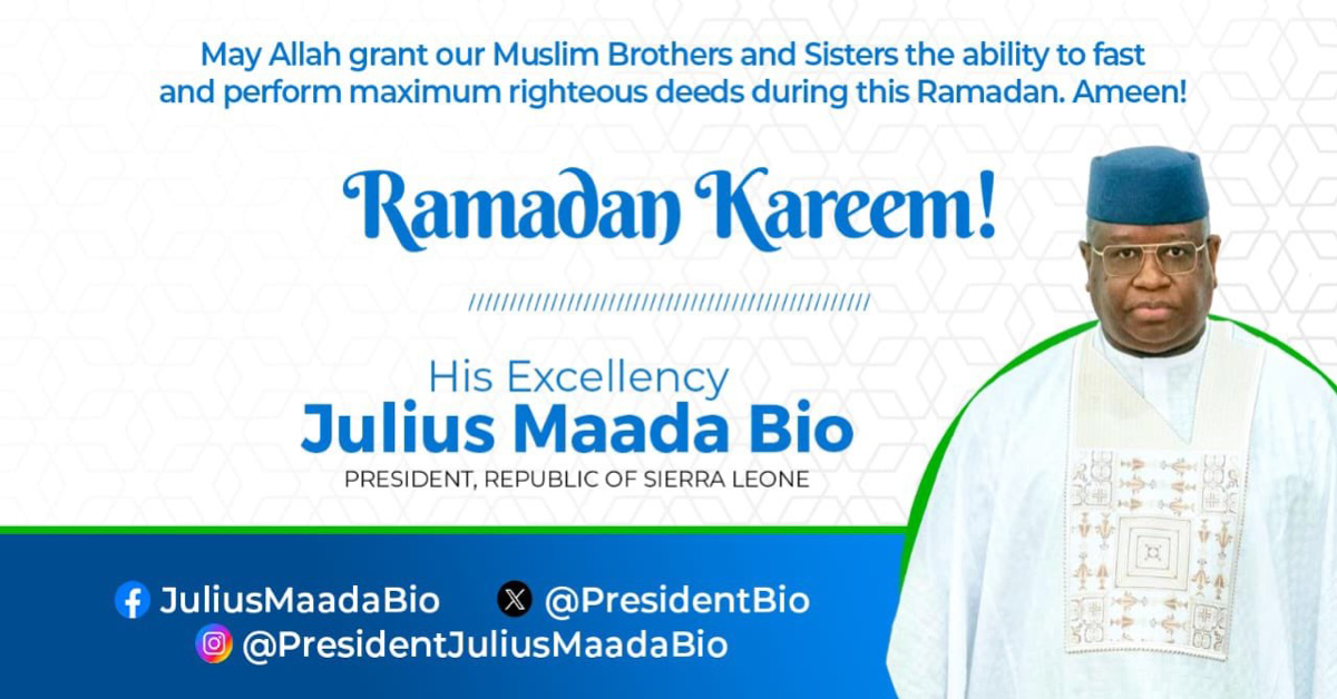 President Bio Extends Heartfelt Ramadan Message to Muslims in Sierra Leone