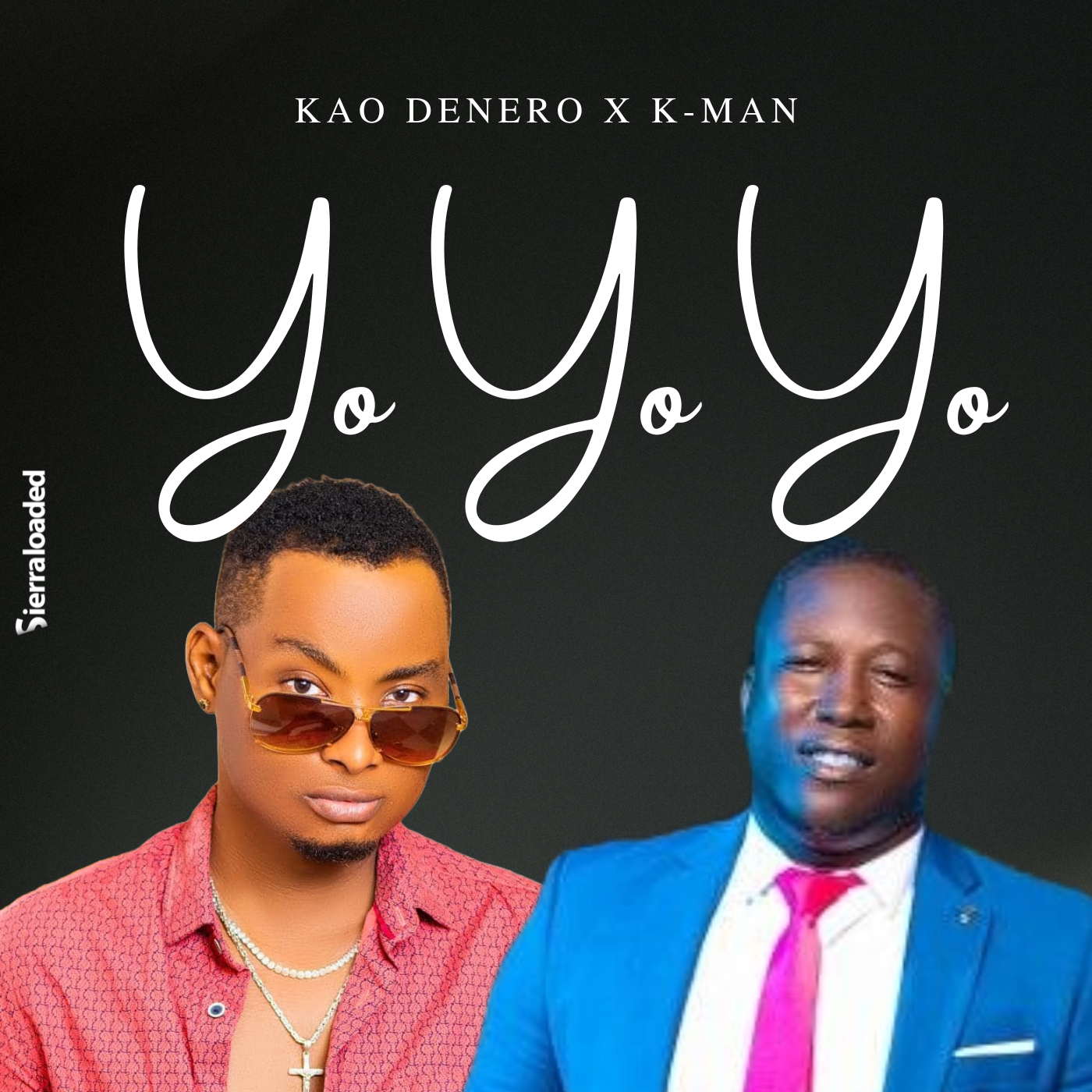 Kao Denero – Yo Yo Yo Ft K-Man