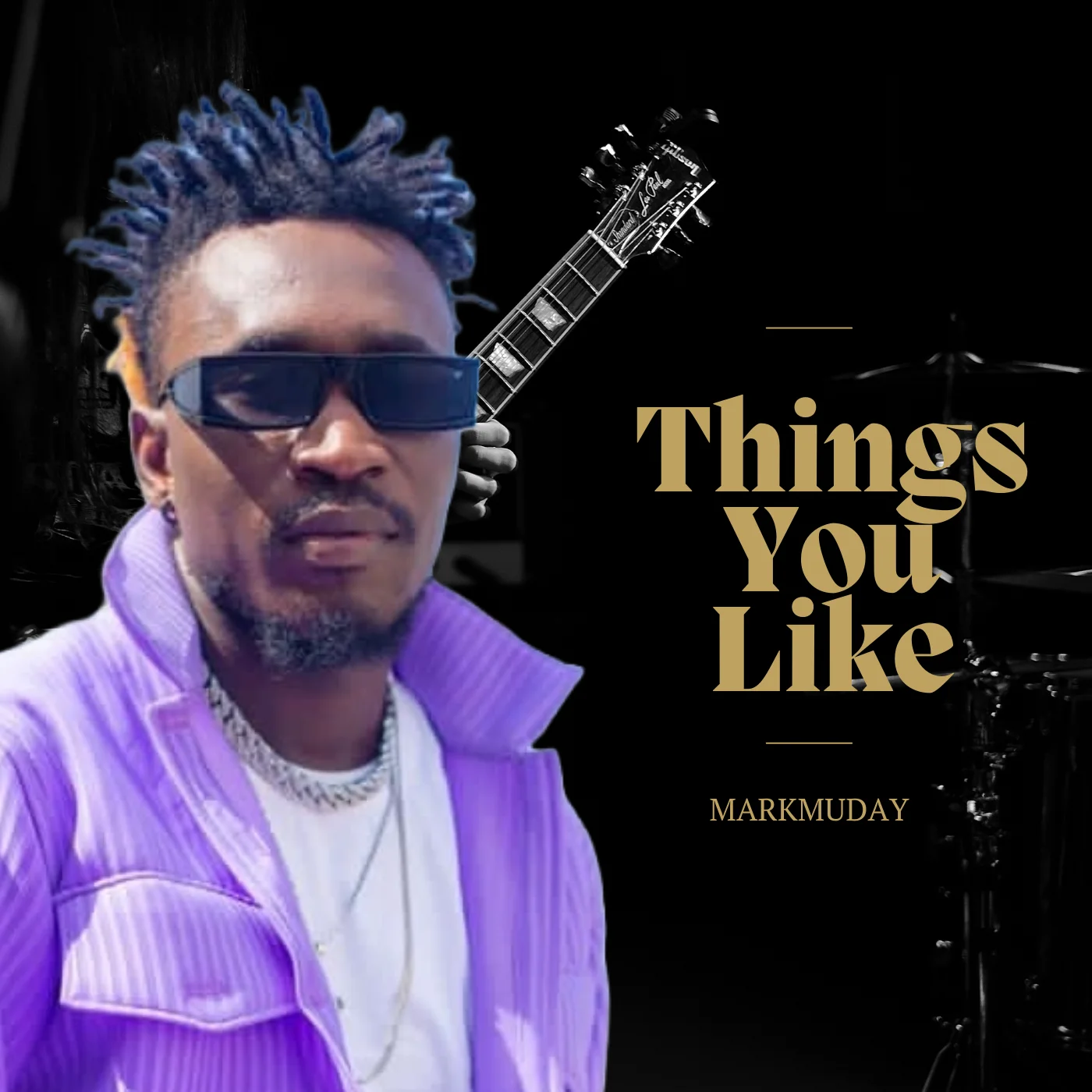 Markmuday – Things You Like