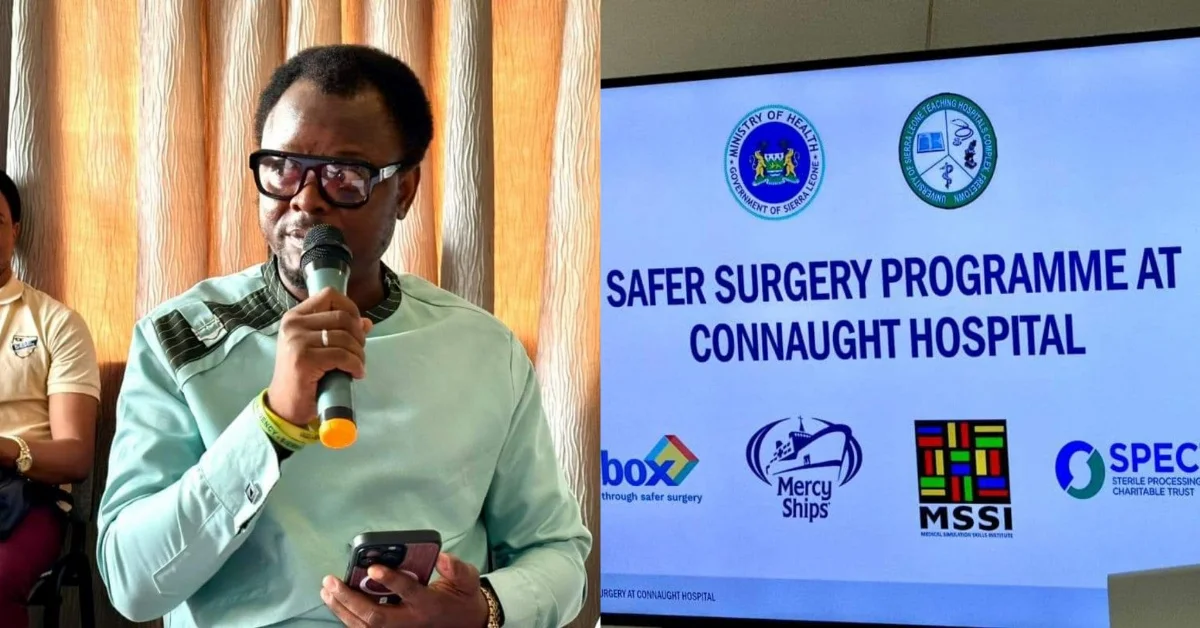 Connaught Hospital Launches Safer Surgery Program
