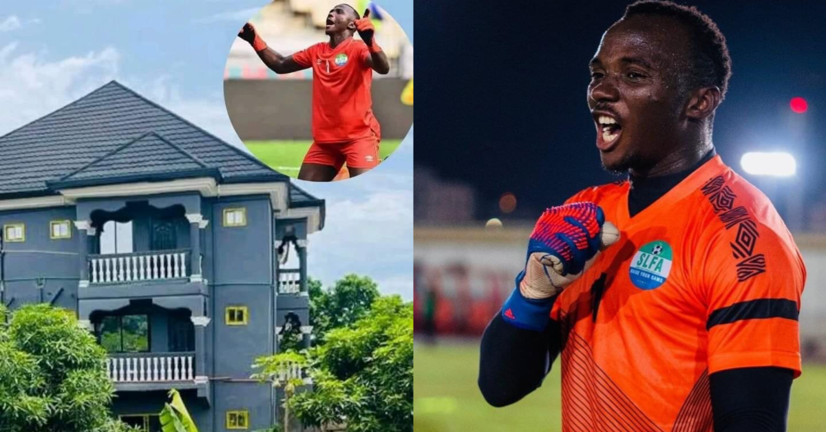 How Leone Stars Goalkeeper Funds His Mansion Construction?